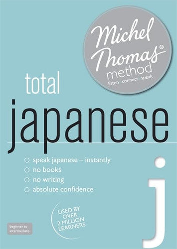 Total Japanese with the Michel Thomas Method