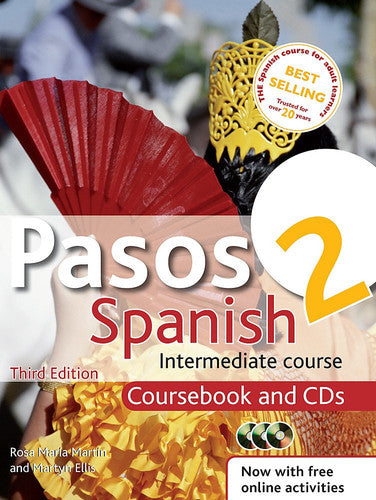 Pasos 2 3ed Spanish Intermediate Course: Coursebook and CDs