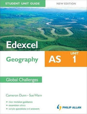 Edexcel AS Geography Student Unit Guide, unit 1: Global Challenges