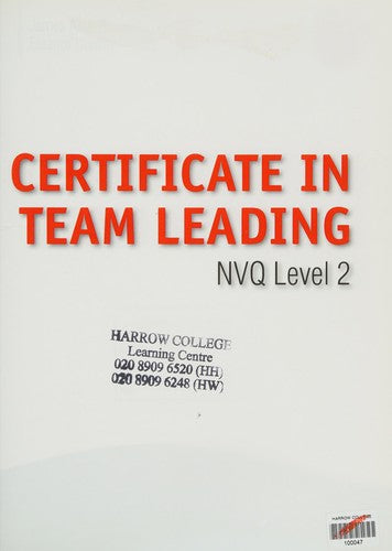 Level 2 NVQ Certificate in Team Leading (QCF)