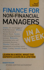 Teach Yourself Finance for Non-Financial Managers in a Week