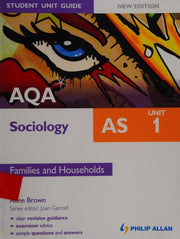 AQA AS Sociology Student Unit Guide New Edition: Unit 1 Families and Households