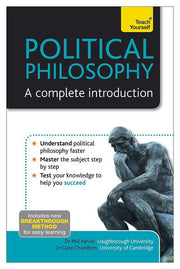 Political Philosophy: A Complete Introduction: Teach Yourself