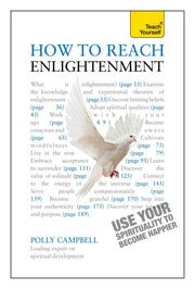 How to Reach Enlightenment: Use Your Spirituality to Become Happier (Teach Yourself: Philosophy & Religion)