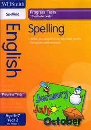 WH Smith Progress Tests: Key Stage 1 SPELLING 6-7