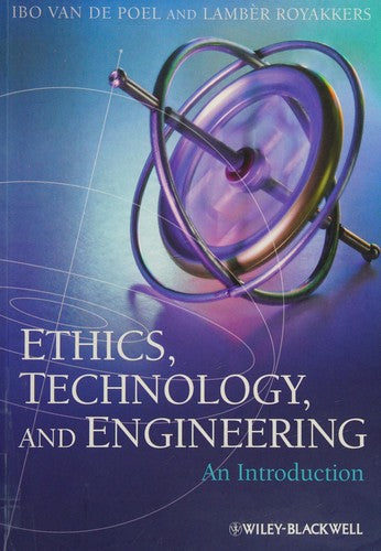 Ethics, Technology, and Engineering: An Introduction