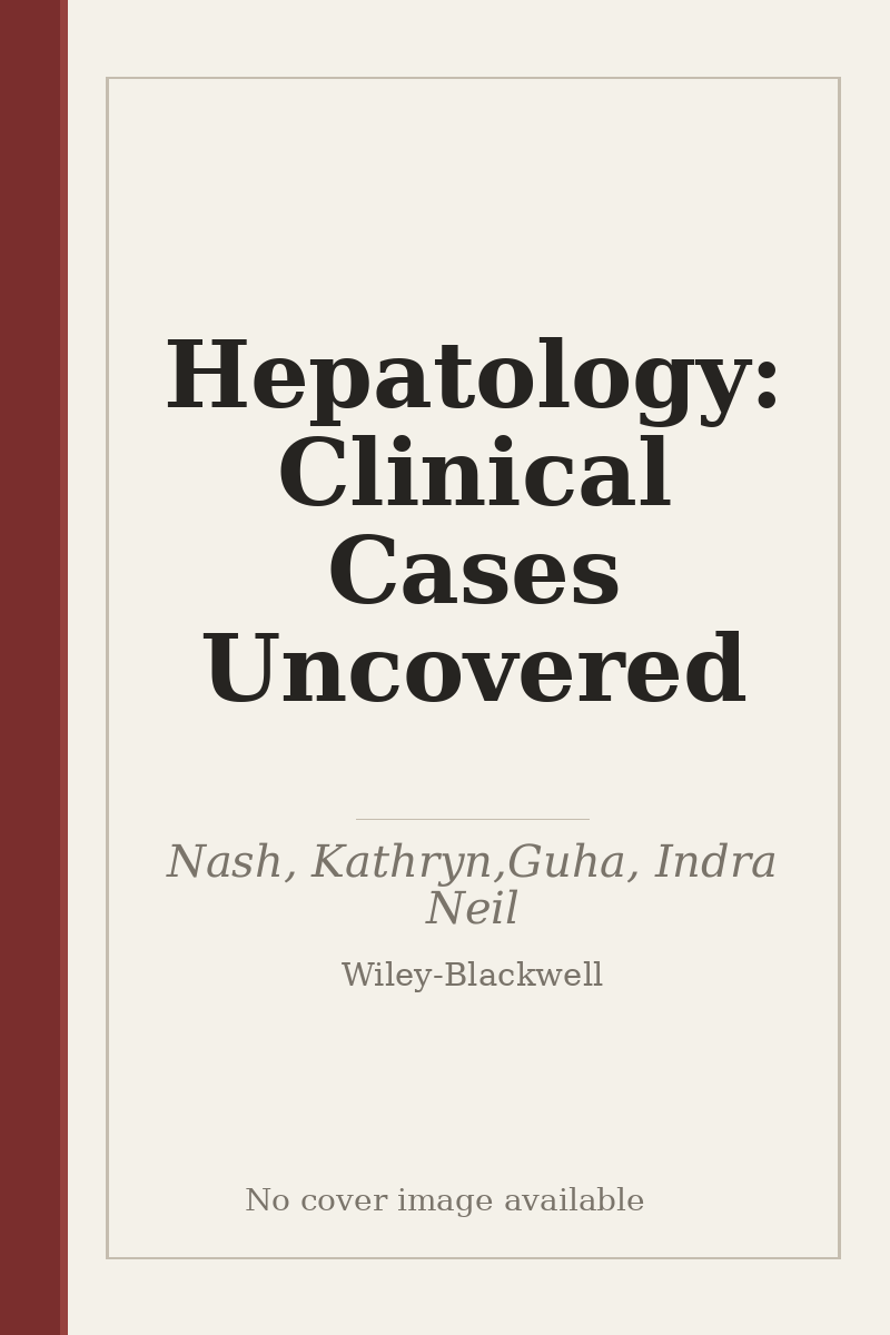 Hepatology: Clinical Cases Uncovered - no cover image available