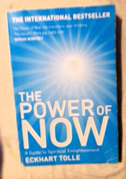 The Power Of Now: A Guide To Spiritual Enlightenment
