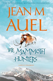 The Mammoth Hunters (Earth's Children)