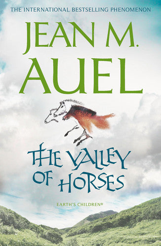 The Valley of Horses: the propulsive and enthralling sequel in the bestselling Earth's Children series