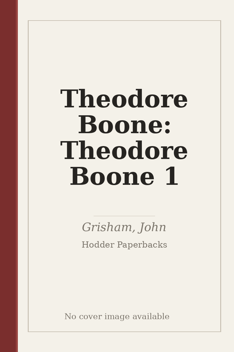 Theodore Boone: Theodore Boone 1 - no cover image available