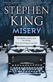 Misery: Thrilling suspense from the No. 1 bestseller