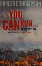 You Can Run . . .