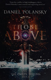 Those Above: The Empty Throne Book 1: An epic fantasy adventure