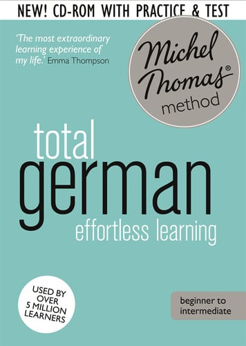 Total German Course: Learn German with the Michel Thomas Method): Beginner German Audio Course