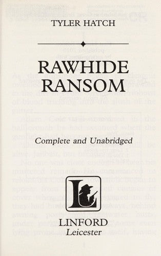 Rawhide Ransom (Linford Western Library)
