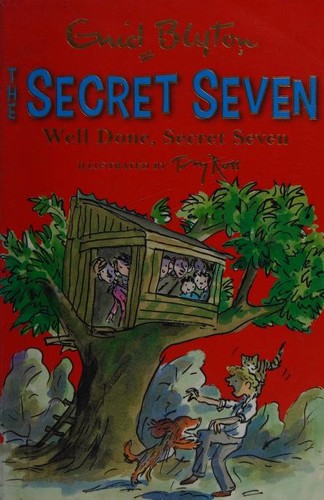 Well Done, Secret Seven: Book 3