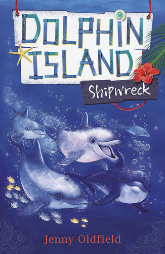 Shipwreck: Book 1 (Dolphin Island)