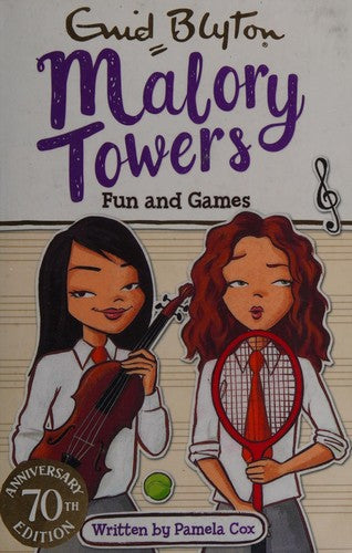 Malory Towers: Fun and Games: Book 10