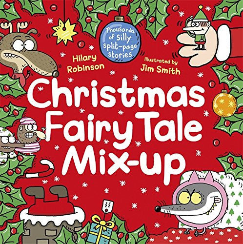 Christmas Fairy Tale Mix-Up: Hilary Robinson