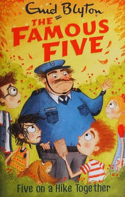 Five On A Hike Together: Book 10 (Famous Five)
