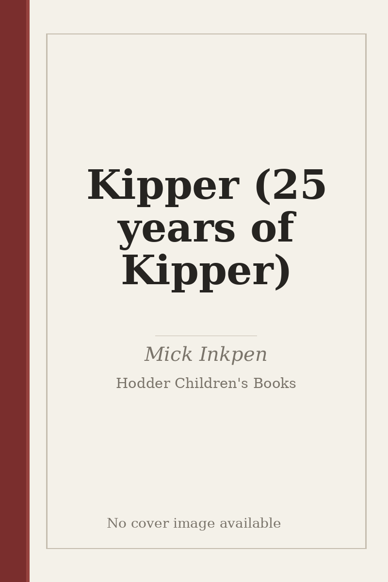 Kipper (25 years of Kipper) - no cover image available