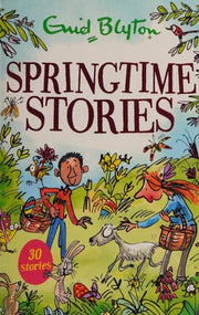 Springtime Stories: 30 classic tales (Bumper Short Story Collections)