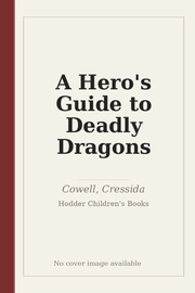 A Hero's Guide to Deadly Dragons