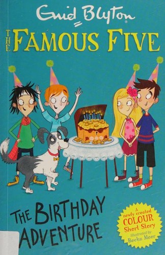 Famous Five Colour Short Stories: The Birthday Adventure (Famous Five: Short Stories)