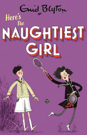 The Naughtiest Girl: Here's The Naughtiest Girl: Book 4