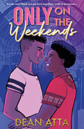 Only on the Weekends: A must-read queer love story