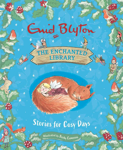 Stories for Cosy Days (The Enchanted Library)