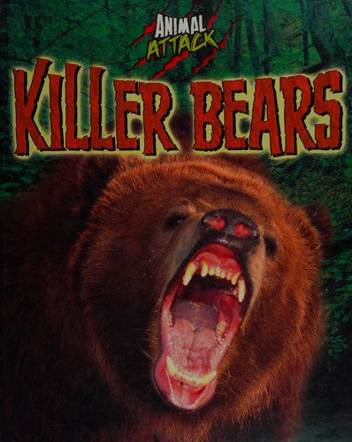 Animal Attack: Killer Bears
