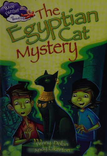 Race Further with Reading: The Egyptian Cat Mystery