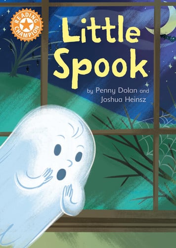 Little Spook: Independent Reading Orange 6 (Reading Champion)