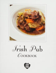 The Irish Pub Cookbook