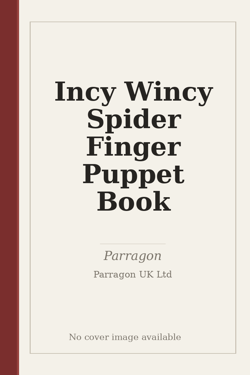 Incy Wincy Spider Finger Puppet Book - no cover image available