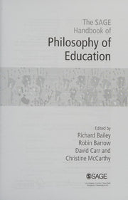 The Sage Handbook of Philosophy of Education