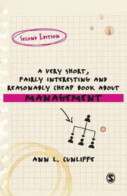A Very Short, Fairly Interesting and Reasonably Cheap Book about Management (Very Short, Fairly Interesting & Cheap Books)
