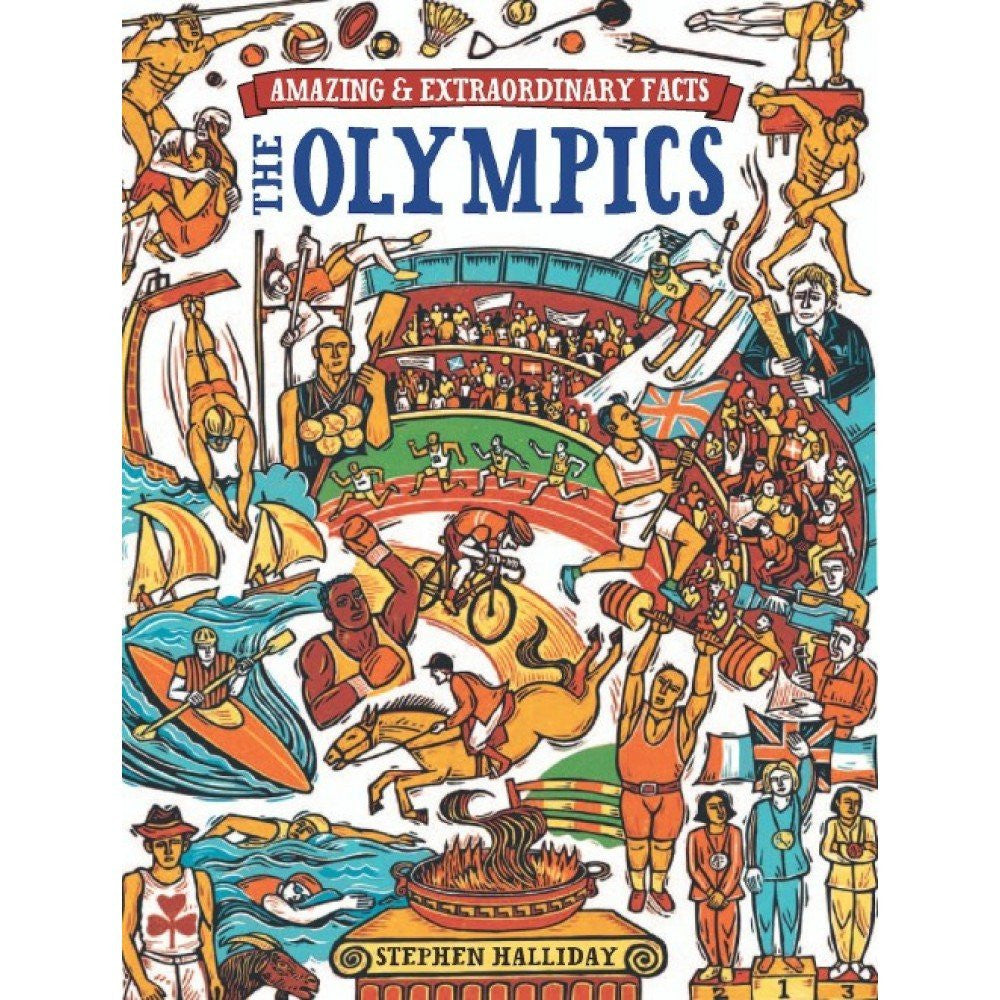 Amazing & Extraordinary Facts: the Olympics