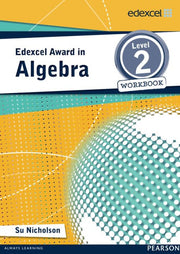 Edexcel Award in Algebra Level 2 Workbook (Edexcel Maths Awards)
