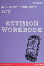 Pearson Revise Edexcel Edexcel GCSE ICT Revision Workbook - for 2026, 2027 exams