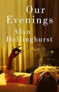 Our Evenings: The Instant Sunday Times Bestseller from the Booker Prize-winning Author
