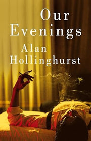 Our Evenings: The Instant Sunday Times Bestseller from the Booker Prize-winning Author
