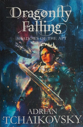 Dragonfly Falling: Book Two in the Epic Fantasy Series from British Fantasy Award Winner Adrian Tchaikovsky (Shadows of the Apt, 2)