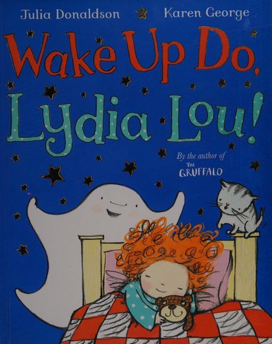 Wake Up Do, Lydia Lou!