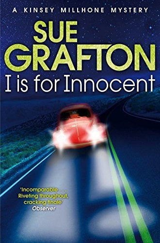 I is for Innocent: 9 (Kinsey Millhone Alphabet series, 9)