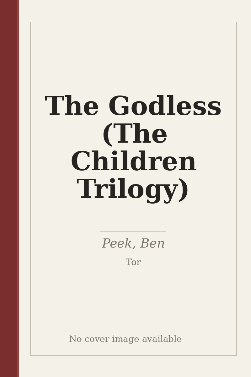 The Godless (The Children Trilogy) - no cover image available
