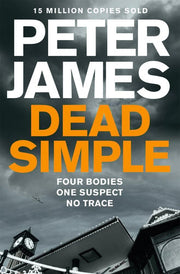 Dead Simple: Meet Roy Grace in This Pulse-Pounding Crime Thriller from the Multimillion-Copy Bestselling Author