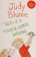 Tales of a Fourth Grade Nothing: 1 (Fudge, 1)